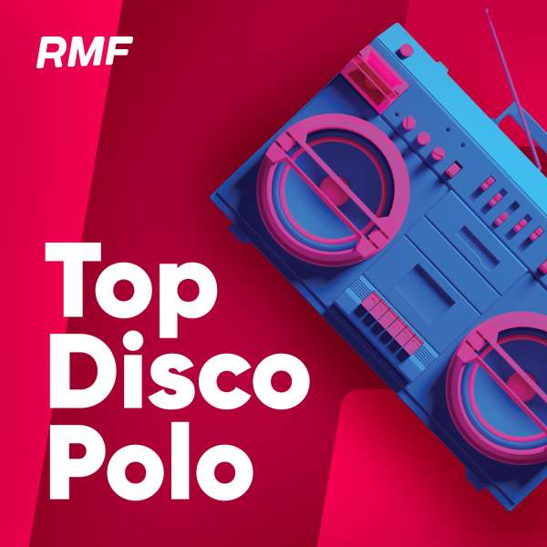 Logo stacji radiowej Radio RMF Top 2026 disco polo